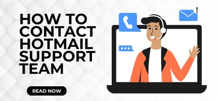 How to Contact Hotmail Support Team