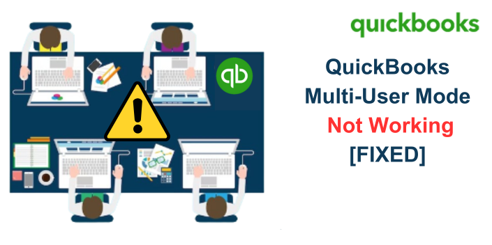 QuickBooks Multi-User Mode Not Working